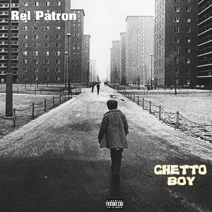 Ghetto Boy (Explicit)