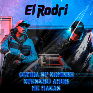 Olvida Su Nombre / Nuestro Amor / Me Matas