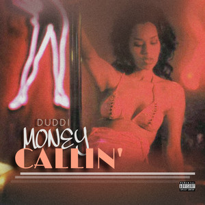 Money Callin’ (Explicit)