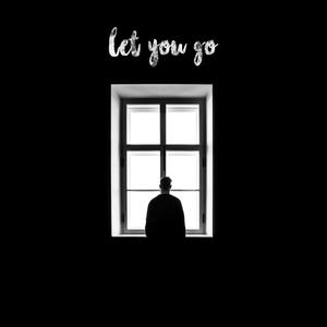 Let You Go