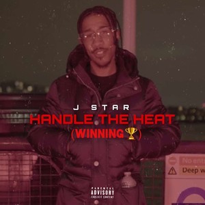 Handle The Heat(Winning) (Explicit)
