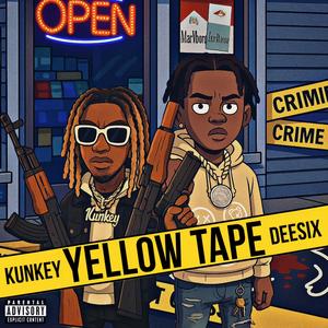 yellow tape (Explicit)