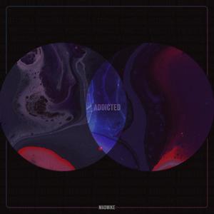 Addicted (Explicit)