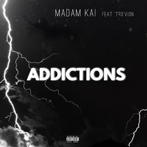 Addictions (Explicit)