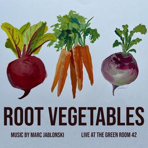 Root Vegetables (Live in Concert)