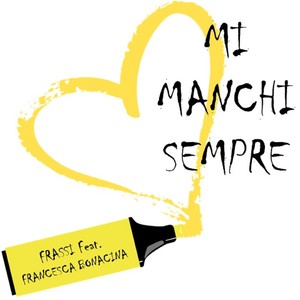 Mi manchi sempre