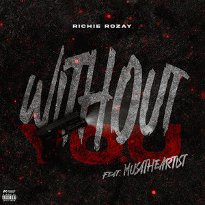 Without You (Explicit)