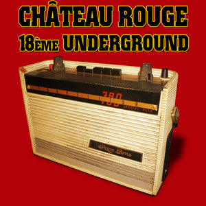 Chateau Rouge 18ème Underground