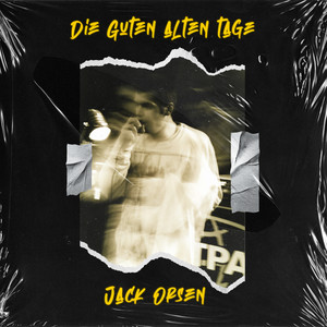 Die Guten Alten Tage