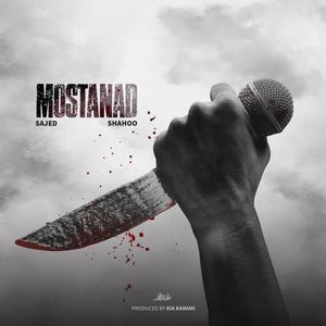 Mostanad (feat. Sajed & Shahoo)