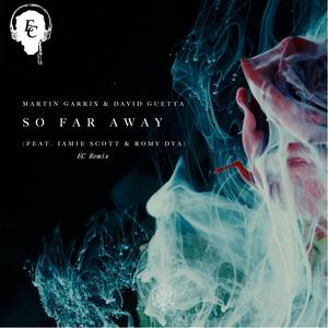 Martin Garrix - So Far Away (EC remix)