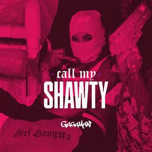 Call My Shawty (feat. Mano Conxa) (Mano Conxa Remix)