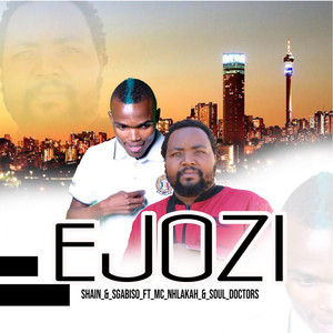 eJozi (feat. Mc Nhlakah, Soul Doctors)