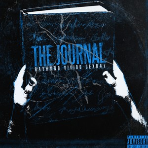 The Journal(feat. Dexray, Vividd & RAY HMND) (Explicit)