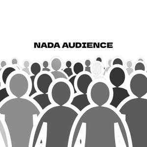 NADA AUDIENCE