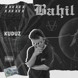 Kuduz (Explicit)