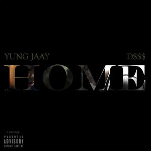 HOME (feat. D$$$) [Explicit]