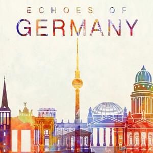 Echoes Of Germany