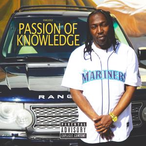 The Passion of Knowledge (Explicit)