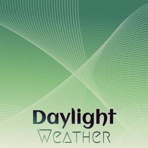 Daylight Weather