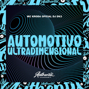 Automotivo Ultradimensional (Explicit)