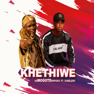 Khethiwe (Explicit)
