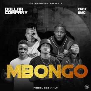 Mbongo (feat. Slam Slique & Beezus Eyla)