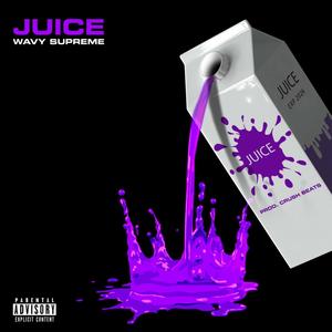 Juice (Explicit)