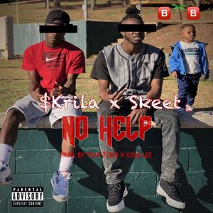 No Help (feat. Skrila) [Explicit]