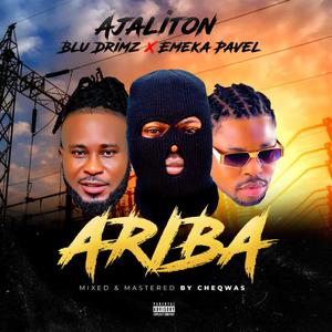 Ariba (feat. Bludrimz & Emeka Pavel) [Explicit]