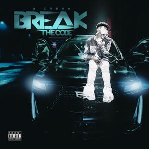 Break The Code (Explicit)