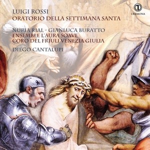 Luigi Rossi: Oratorio della settimana santa