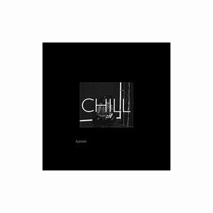 Chill (feat. Kiloetheplug) (Explicit)