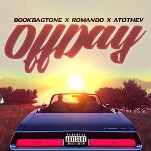 Off Day (feat. Romando Williams & A to the V) [Explicit]