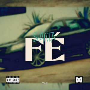 Santa Fé (Explicit)