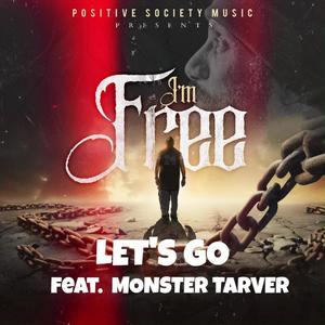 LETS GO (feat. MONSTER TARVER)