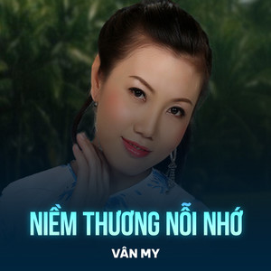 Niềm Thương Nỗi Nhớ