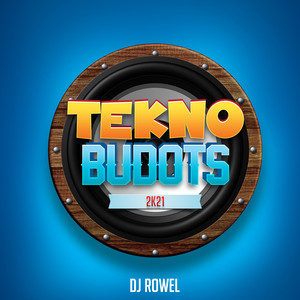 Tekno Budots 2k21