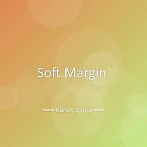 Soft Margin