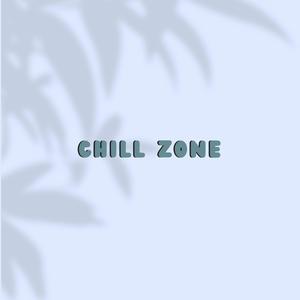 Chill Zone