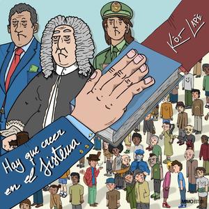 Hay Que Creer En El Sistema