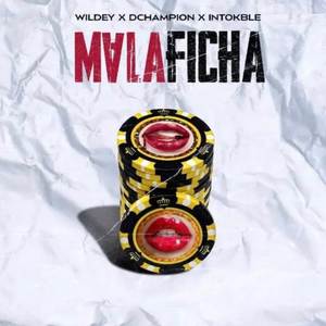 MALA FICHA (Explicit)