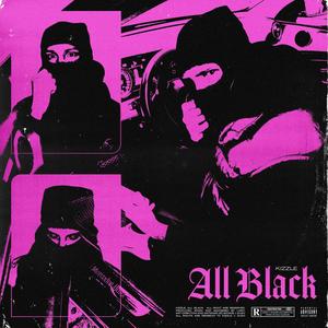 All Black (Explicit)