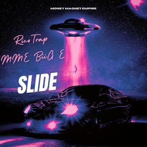 Slide (feat. Ricotrap) (Explicit)