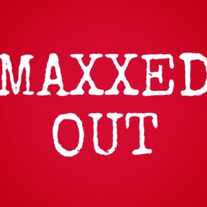 Maxxed Out (Radio Edit)