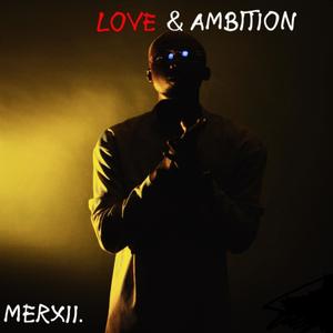 Love & Ambition (Explicit)