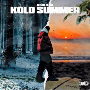 Kold Summer (Explicit)