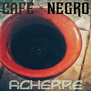 Café Negro (Explicit)