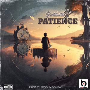 Patience (Explicit)