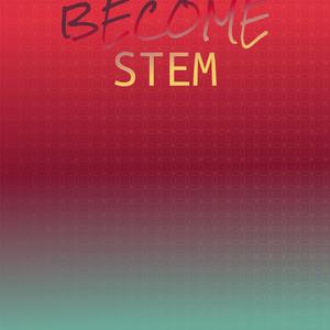 Become Stem